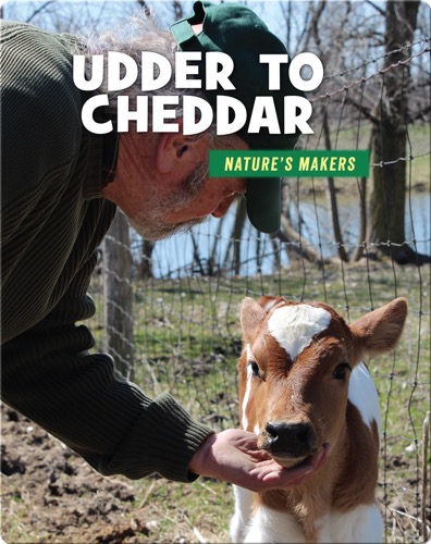 Udder to Cheddar