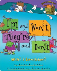 I'm and Won't, They're and Don't: What's a Contraction?