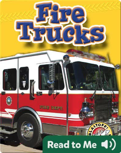 Fire Trucks: Mighty Machines