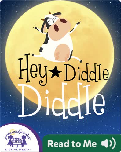 Hey Diddle Diddle