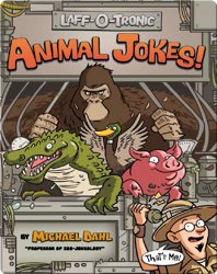 Laff-O-Tronic Animal Jokes!