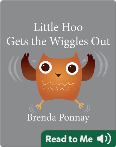 Little Hoo Gets the Wiggles Out
