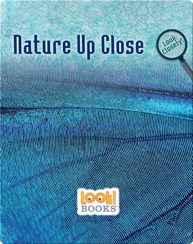Nature Up Close