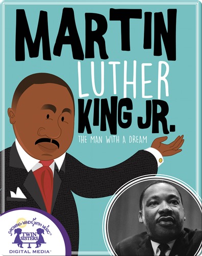 Martin Luther King Jr., A Man With A Dream