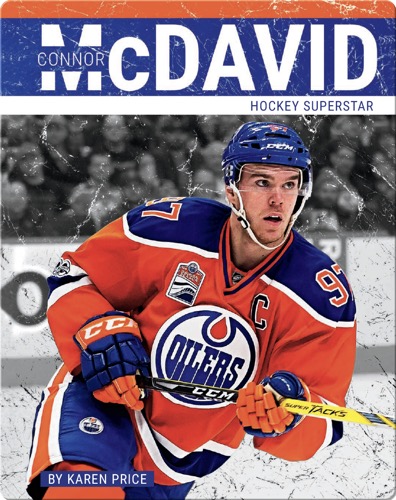 Connor McDavid: Hockey Superstar