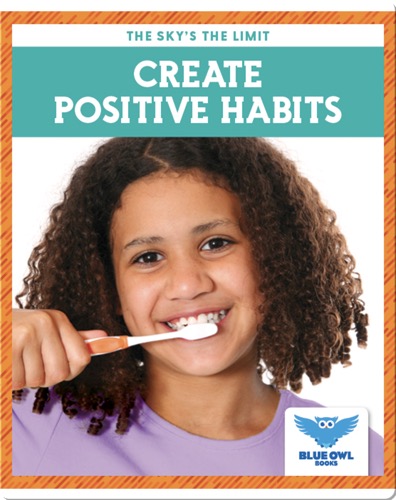 Create Positive Habits