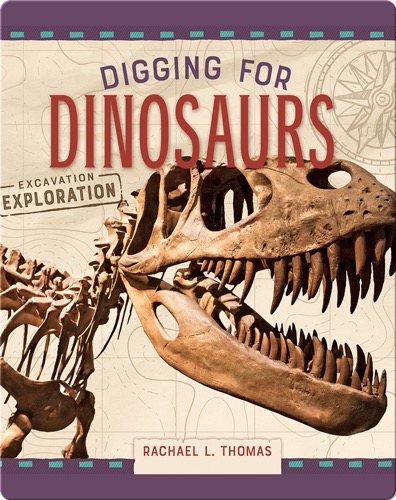 Digging for Dinosaurs