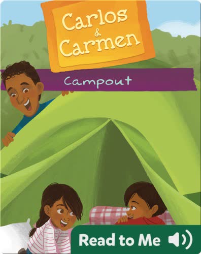 Carlos & Carmen: Campout