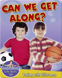 Can we Get Along?: Dealing with Differences