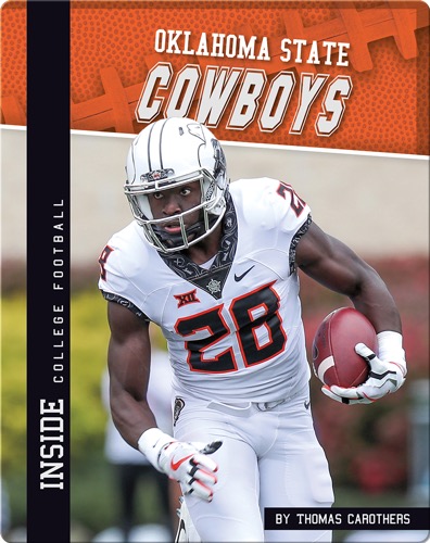 Inside College Football: Oklahoma State Cowboys
