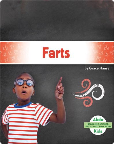 Gross Body Functions: Farts