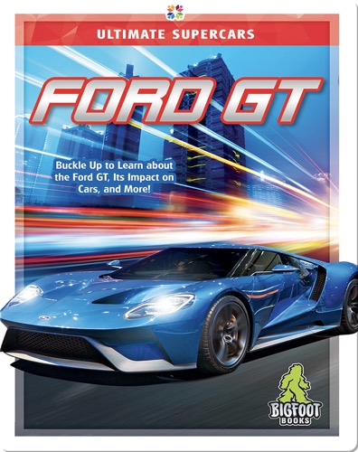 Ultimate Supercars: Ford GT