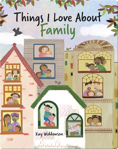 Things I Love About Family