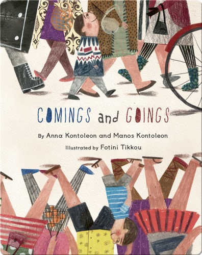 Comings and Goings