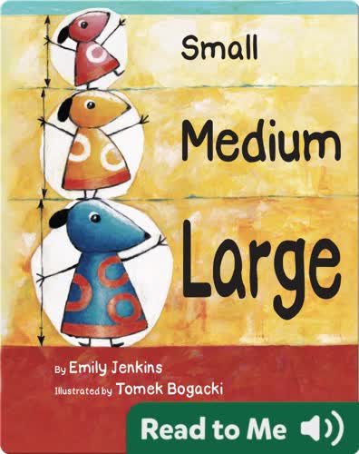 Small Medium Large