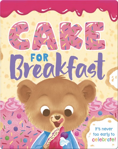 Cake for Breakfast