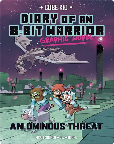 Diary of an 8-Bit Warrior Graphic Novel: An Ominous Threat