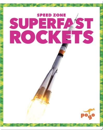 Speed Zone: Superfast Rockets