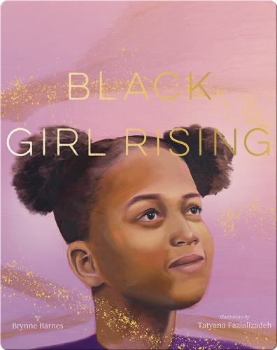 Black Girl Rising
