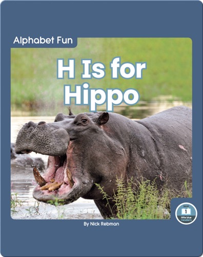 Alphabet Fun: H is for Hippo