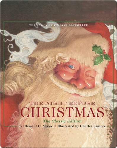 The Night before Christmas: The Classic Edition