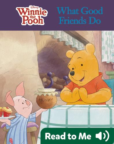 What Good Friends Do