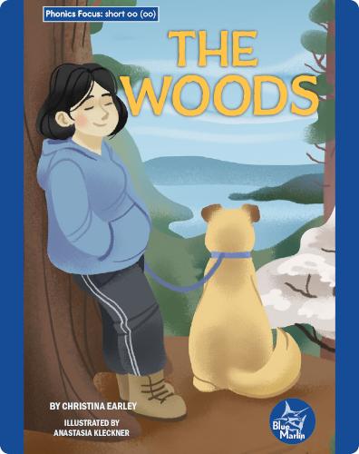 Phonics Focus: The Woods