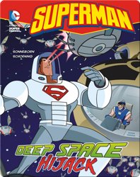 Superman: Deep Space Hijack