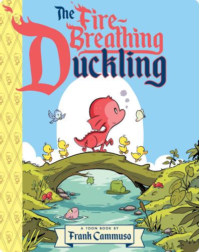 The Fire-Breathing Duckling