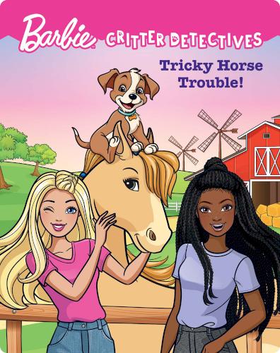 Barbie: Critter Detectives: Tricky Horse Trouble!