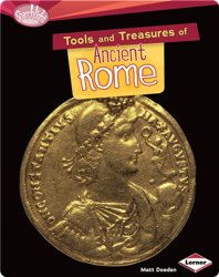 Tools and Treasures of Ancient Rome
