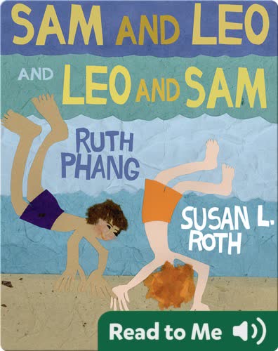 Sam and Leo and Leo and Sam