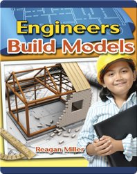 Engineers Build Models