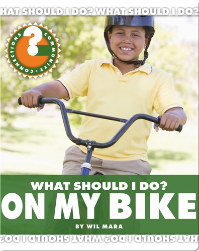 What Should I Do? On My Bike