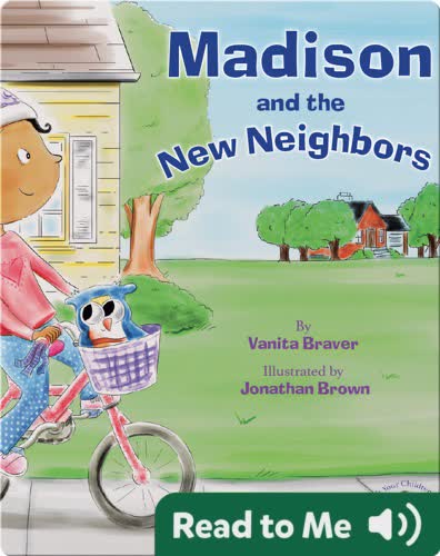 Madison and the New Neighbors