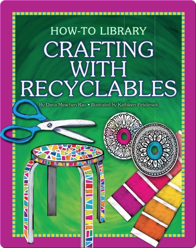 Crafting with Recyclables