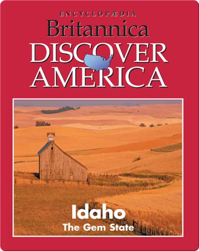 Idaho: The Gem State