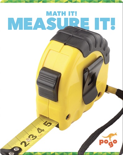 Math It! Measure It!