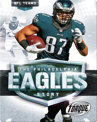 The Philadelphia Eagles Story