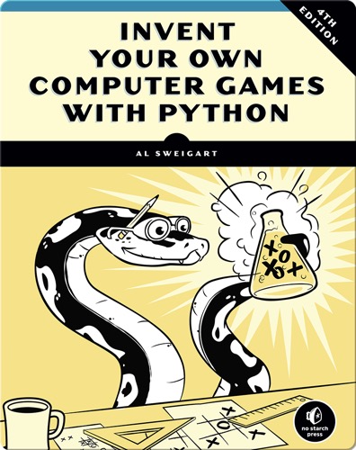 Invent Your Own Computer Games with Python