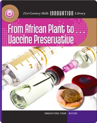 From African Plant to Vaccine Preservation