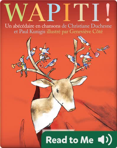 Wapiti ! Un abécédaire en chansons