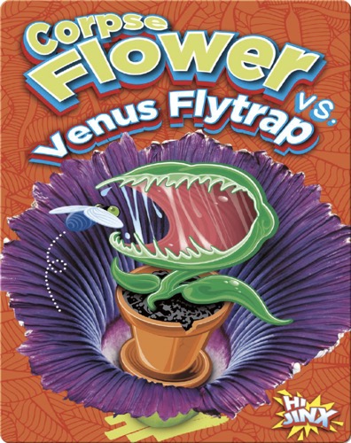 Corpse Flower vs. Venus Flytrap