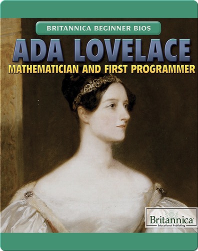 Ada Lovelace: Mathematician and First Programmer