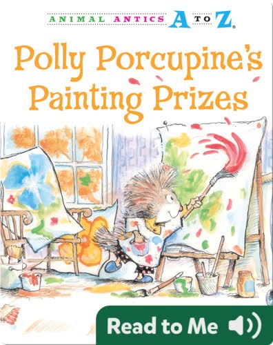 Polly Porcupine's Painting Prizes