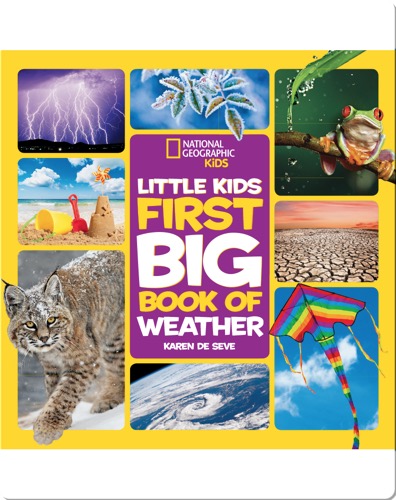 National Geographic Little Kids First Big Book of Weather