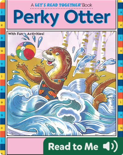 Perky Otter