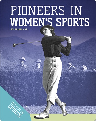 Pioneers in Women's Sports