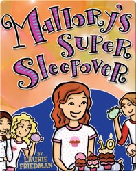 Mallory's Super Sleepover