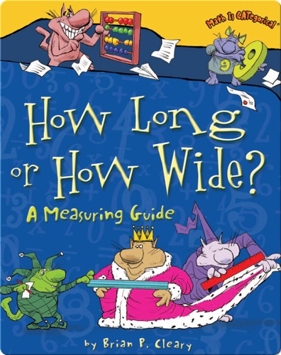 How Long or How Wide?: A Measuring Guide
